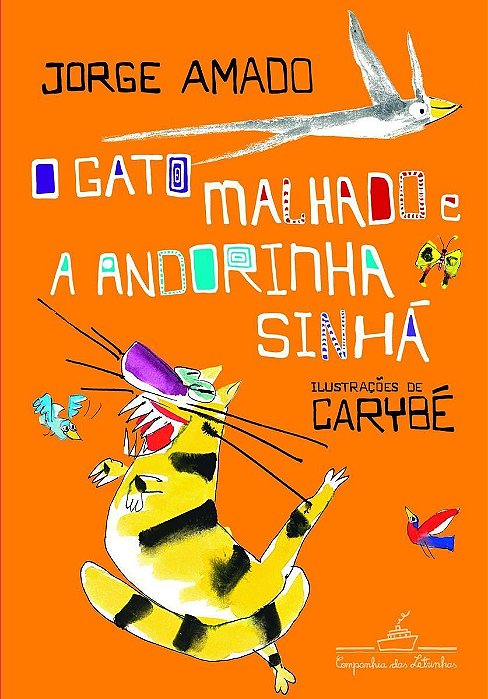 Gato Malhado e a Andorinha Sinha