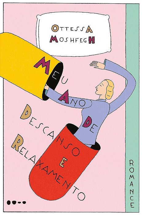 Meu Ano De Descanso e Relaxamento