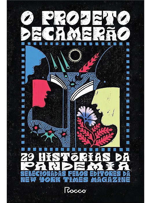o Projeto Decamerão - 29 Histórias Da Pandemia