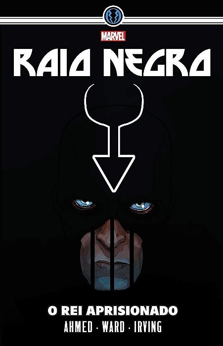 Raio Negro - O Rei Aprisionado