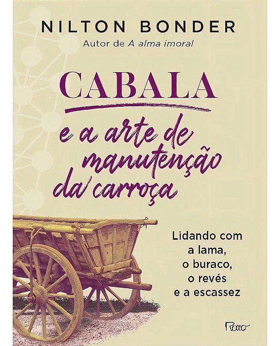 Cabala e a Arte de Manutenção da Carroça