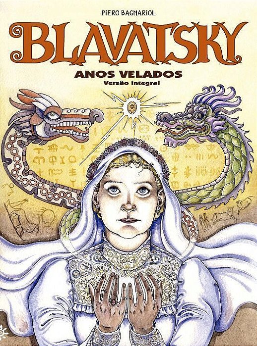 Blavatsky - Anos Velados (versão integral)