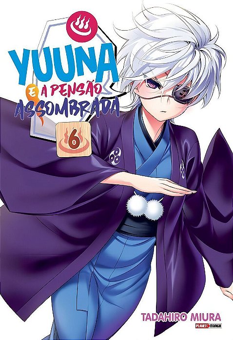 Yuuna e a Pensão Assombrada - Vol. 06