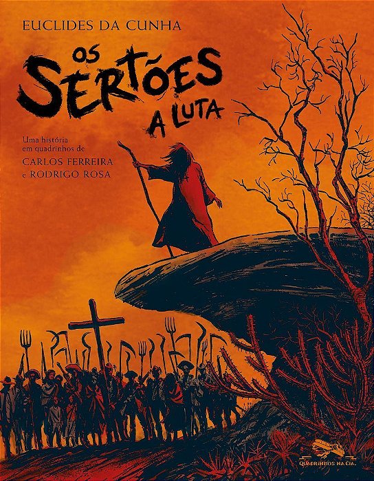 Sertões, Os - A Luta