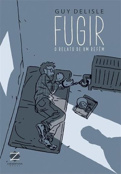 Fugir - O Relato de um Refém