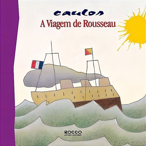 Viagem de Rousseau, A