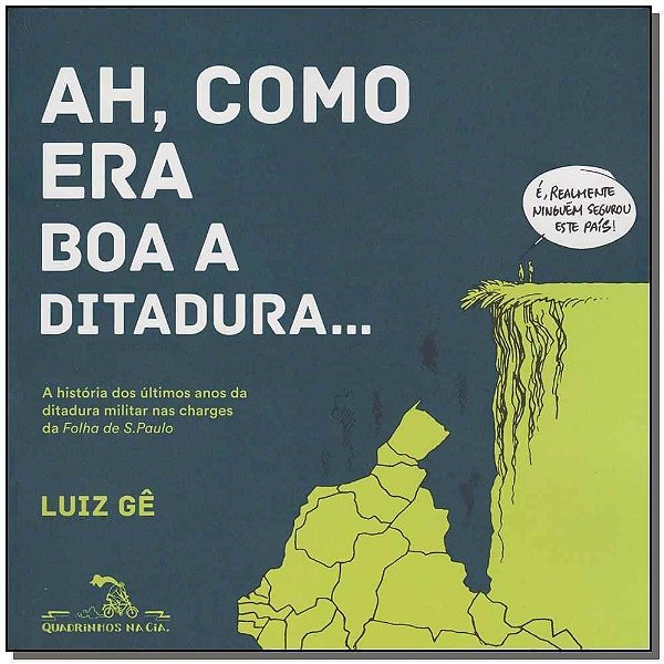 Ah Como Era Boa a Ditadura...