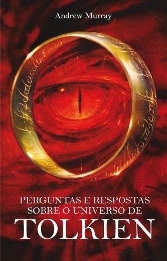 Perguntas e Respostas Sobre o Universo De Tolkien