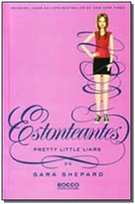 Estonteantes - Pretty Little Liars