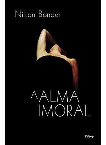 Alma Imoral, A