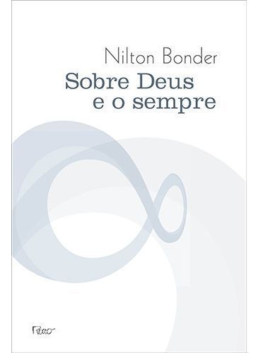 Sobre Deus e o Sempre