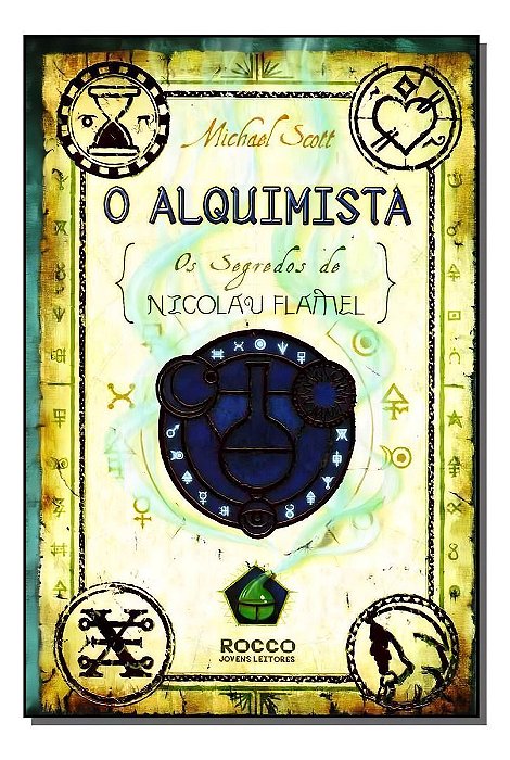 Alquimista, o - os Segredos de Nicolau Flamel