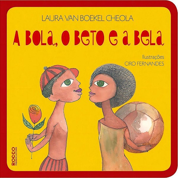 Bola, o Beto e a Bela, A