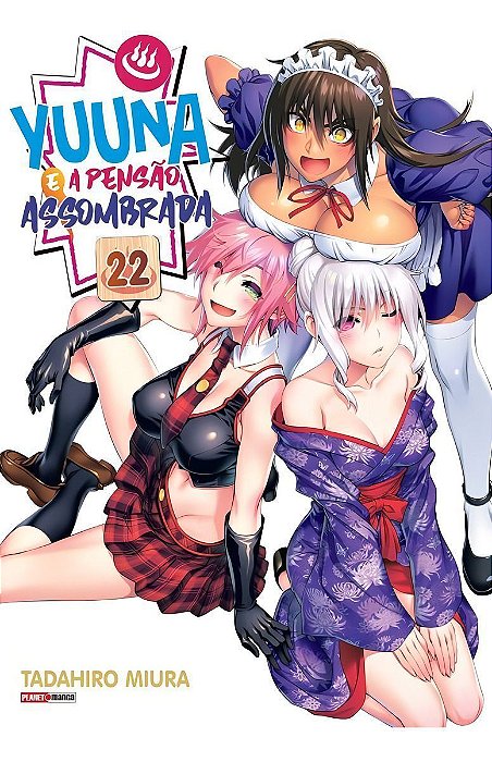 Yuuna e a Pensão Assombrada - Vol. 22