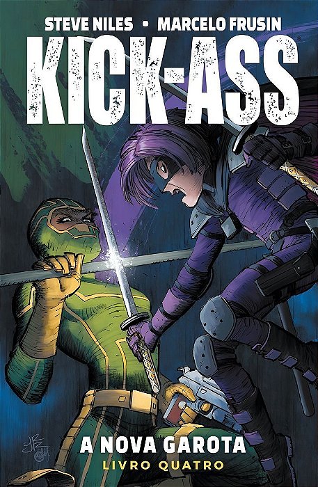 Kick-ass - Vol. 04: a Nova Garota