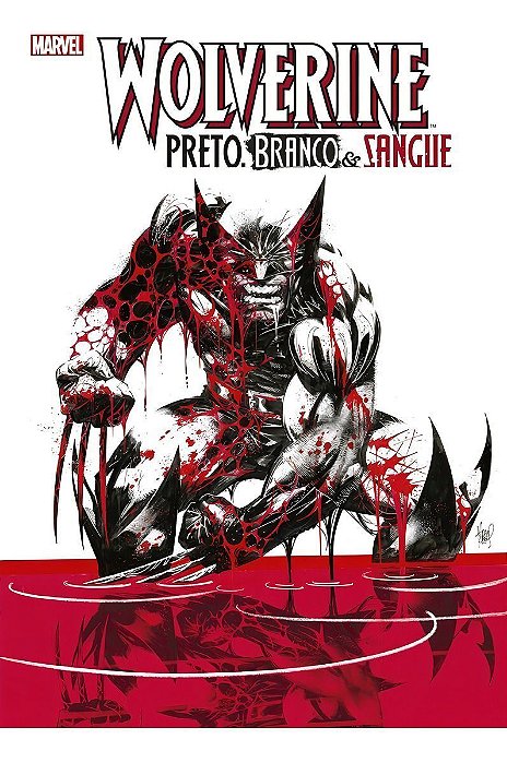 Wolverine: Preto, Branco e Sangue
