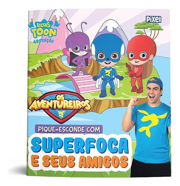 Pique-esconde Com Superfoca e Seus Amigos