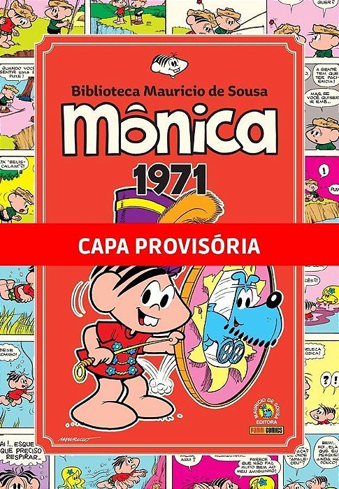 Monica - Vol. 02: 1971 (Biblioteca Mauricio De Sousa)