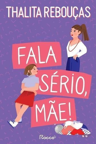 Fala Sério, Mãe! - (Nova Versão Atualizada)