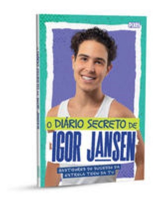 O Diário Secreto de Igor Jansen