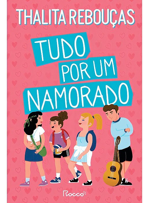 Tudo Por Um Namorado