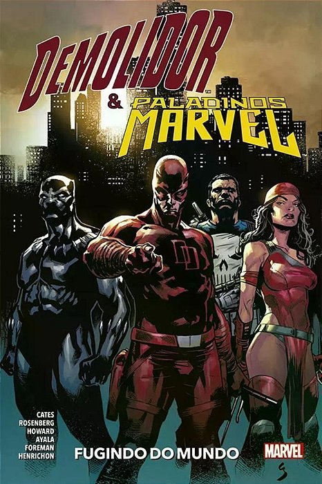 Demolidor e os Paladinos Marvel: Fugindo do Mundo