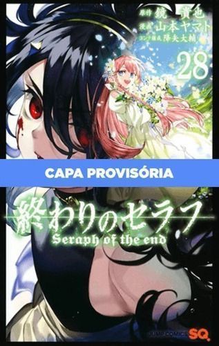 Seraph Of The End - Vol. 28