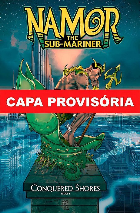 Namor - Maré da Conquista