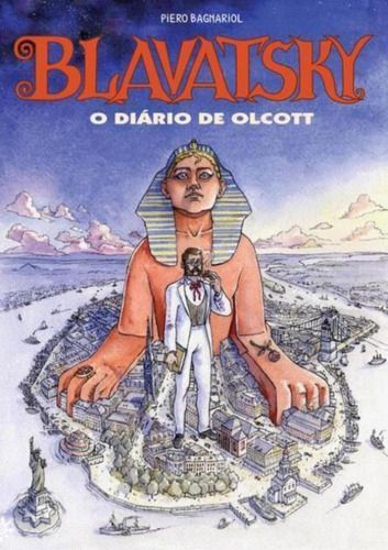 Blavatsky - O Diário de Olcott
