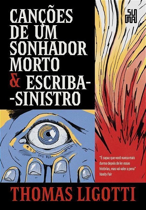 Canções de Um Sonhador Morto & Escriba-Sinistro