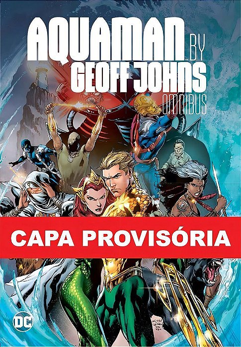 Aquaman Por Geoff Johns (Omnibus)