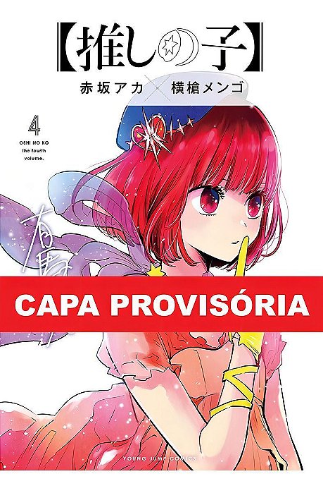 Oshi No Ko - Minha Estrela Preferida - Vol. 04