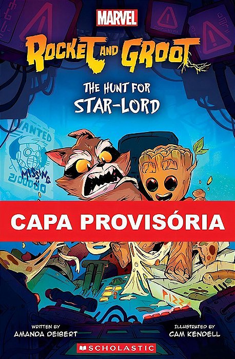 Rocky Racum e Groot - A Busca Pelo Senhor Das Estrelas