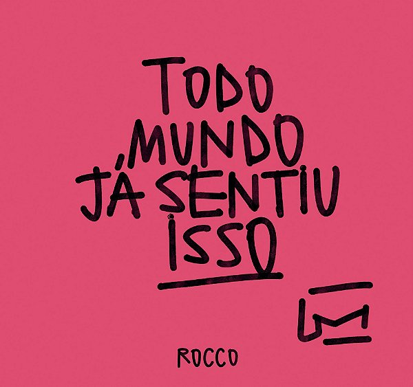 TODO MUNDO JA SENTIU ISSO
