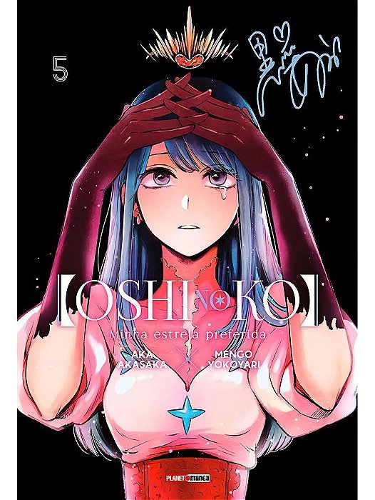 Oshi No Ko - Minha Estrela Preferida - Vol. 05