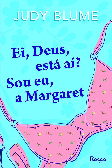 Ei, Deus, Está Aí? Sou Eu, a Margaret