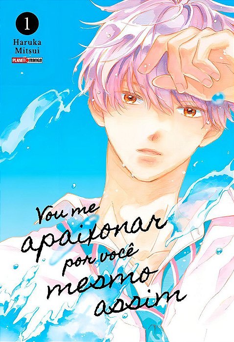 Vou Me Apaixonar Por Voce Mesmo Assim - Vol. 01