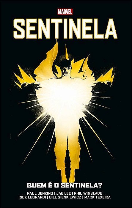 Sentinela - Quem é o Sentinela?