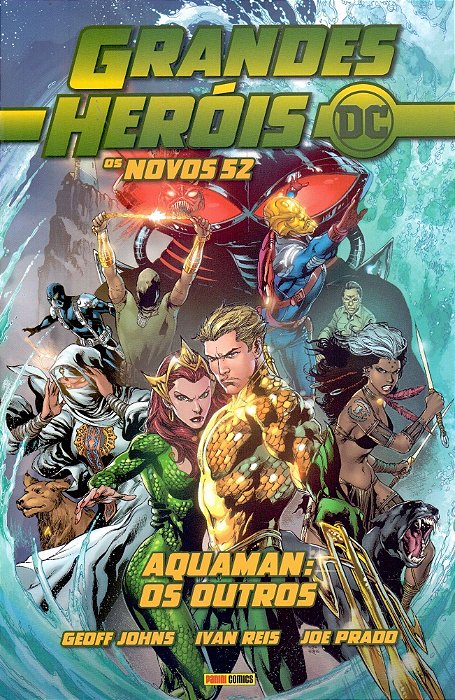Grandes Herois Dc: Os Novos 52 Vol.18 - Aquaman: Os Outros