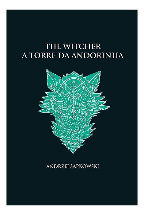 The Witcher - A Torre da Andorinha - Capa Dura