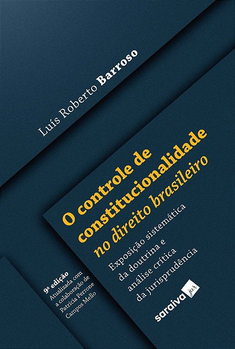 O Controle de Constitucionalidade no Direito Brasileiro - 09Ed/22
