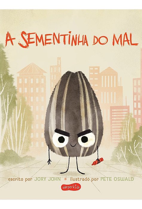 A Sementinha do Mal