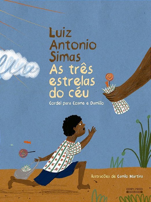 As Três Estrelas Do Céu - Cordel Para Cosme E Damião