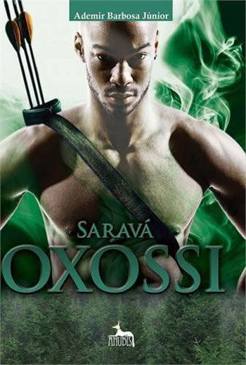 Saravá Oxossi