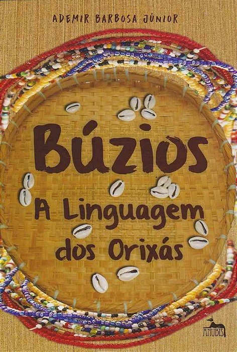 Búzios - a Linguagem dos Orixás