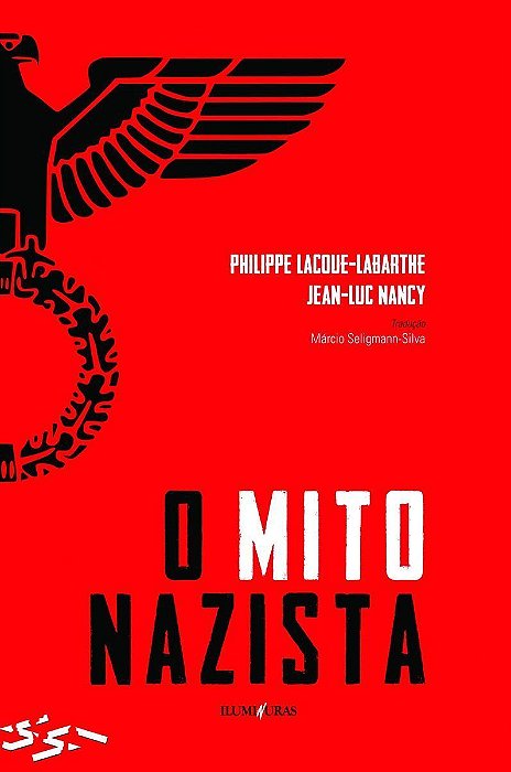O Mito Nazista