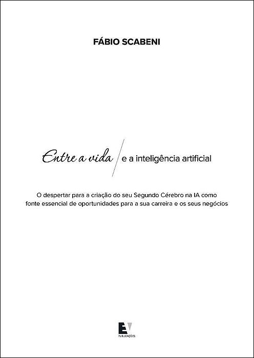Entre a Vida e a Inteligência Artificial