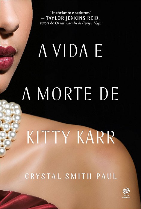 A Vida e a Morte de Kitty Karr