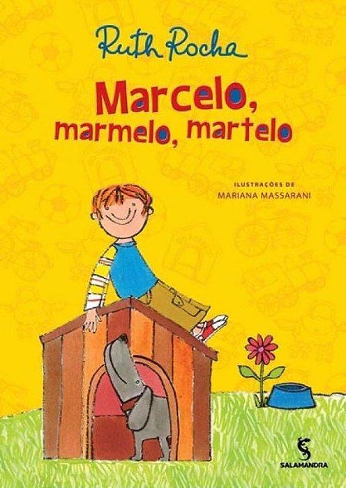 Marcelo, Marmelo, Martelo e Outras Histórias