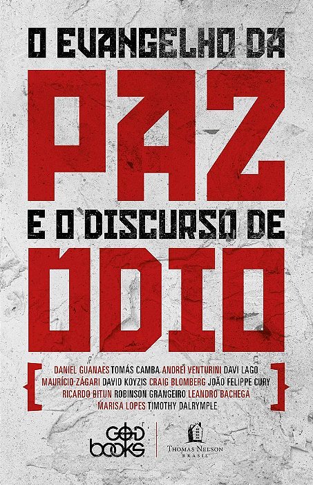 O Evangelho Da Paz e o Discurso Do Ódio